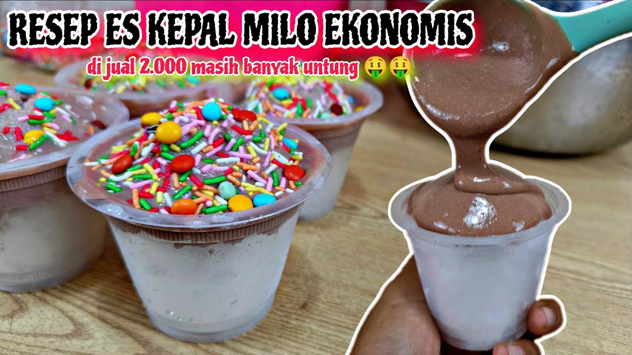 PADAHAL DI JUAL 2.000AN TAPI MASIH BANYAK UNTUNG 🤑🤑 ‼️ BEGINI CARA BUAT ES KEPAL MILO YANG EKONOMIS