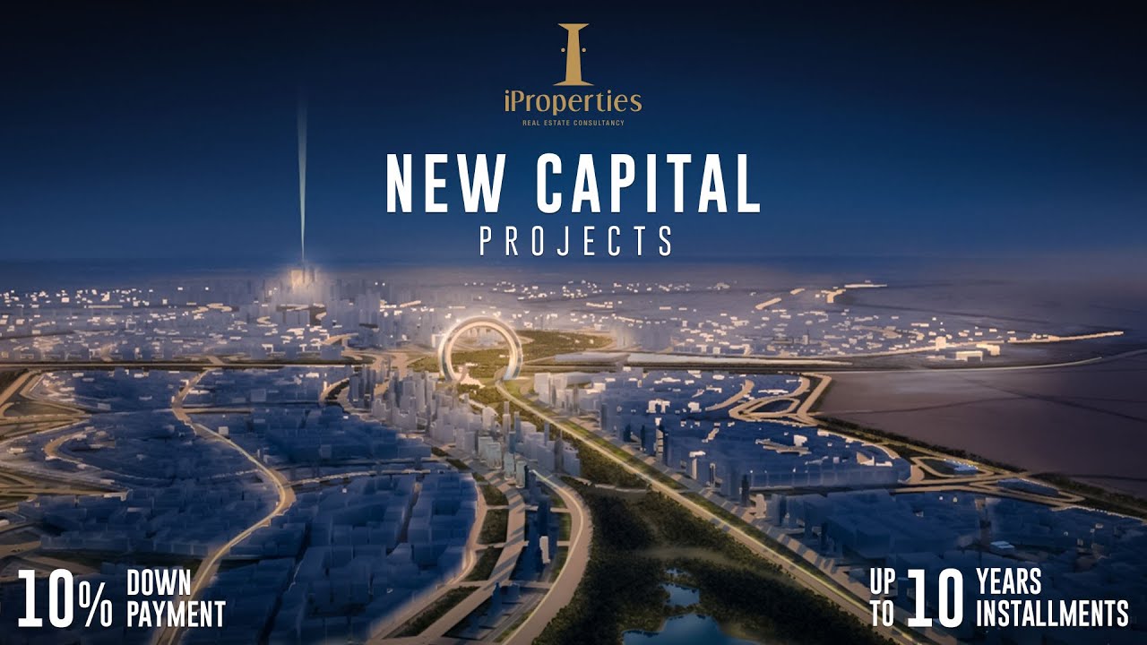 New Capital Projects 2020 - iProperties Egypt