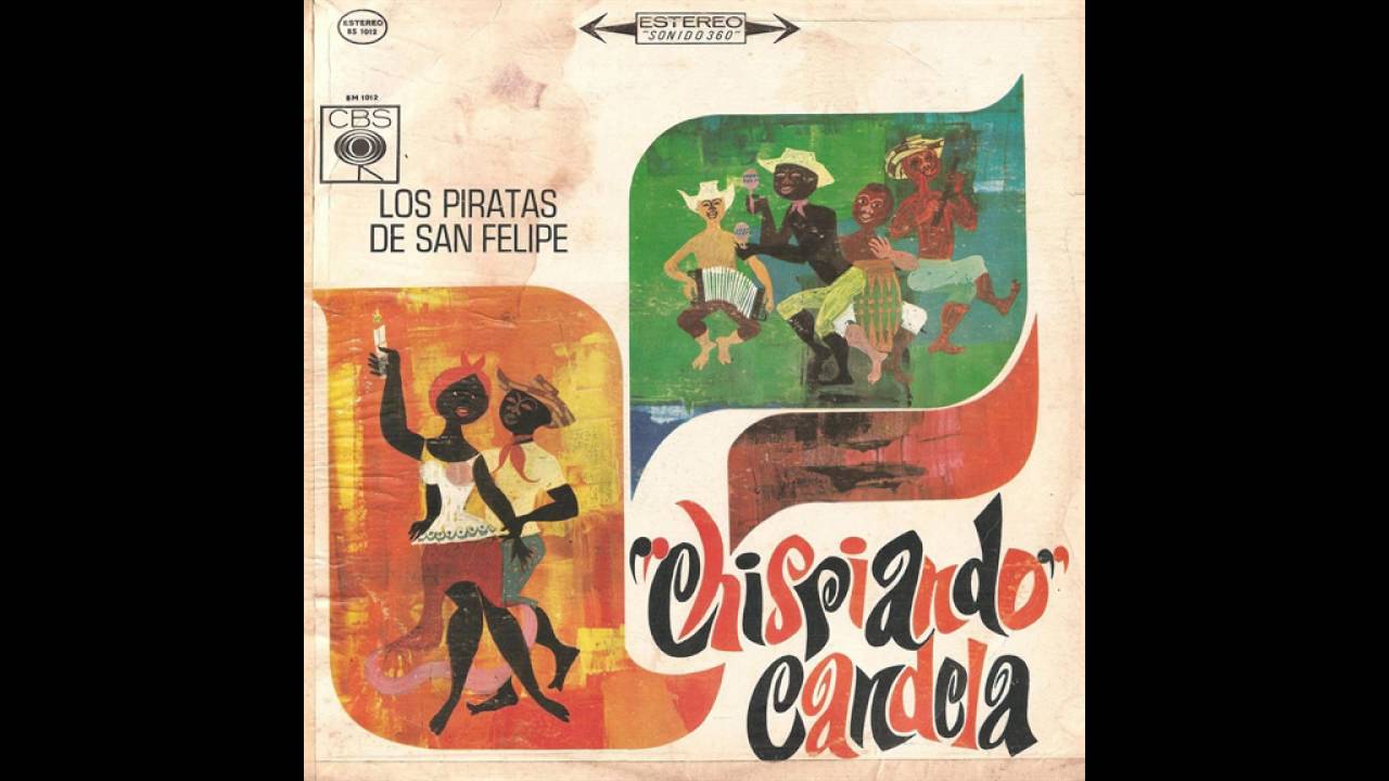 LOS PIRATAS DE SAN FELIPE CHISPIANDO CANDELA