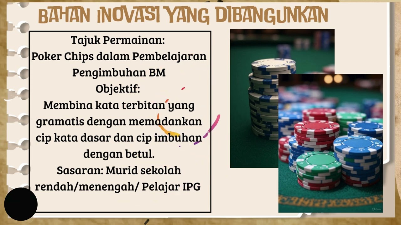 Poker Chips Dalam Pembelajaran Pengimbuhan Bahasa Melayu