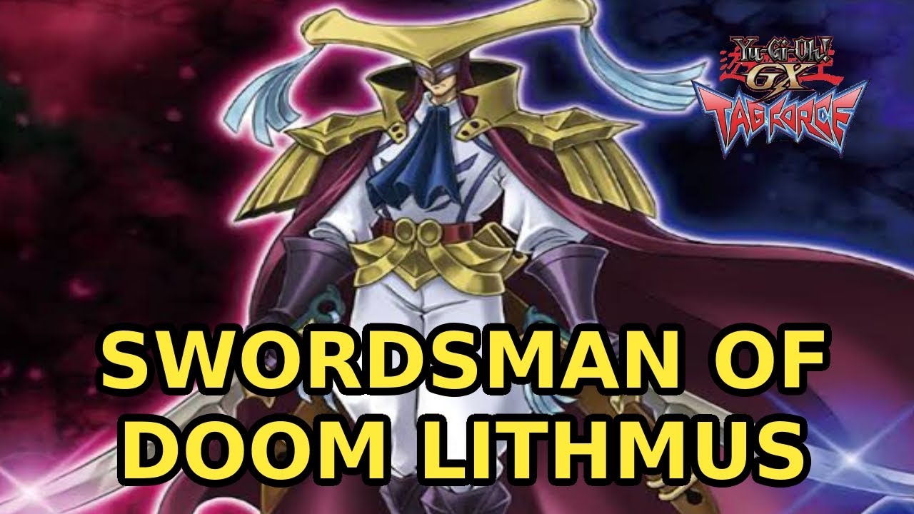 Yugioh GX Tag Force 1 : Swordsman of Doom Lithmus