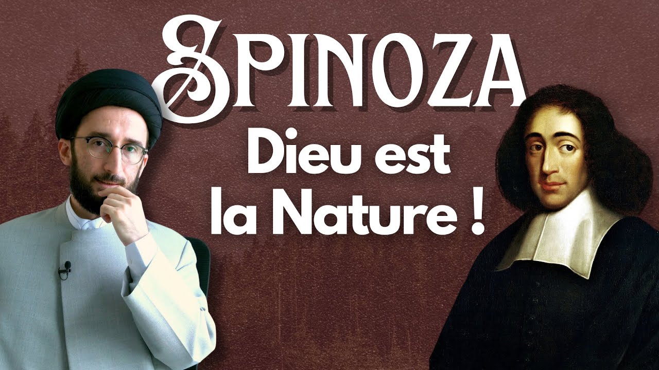 Spinoza : Dieu est-il la Nature ?