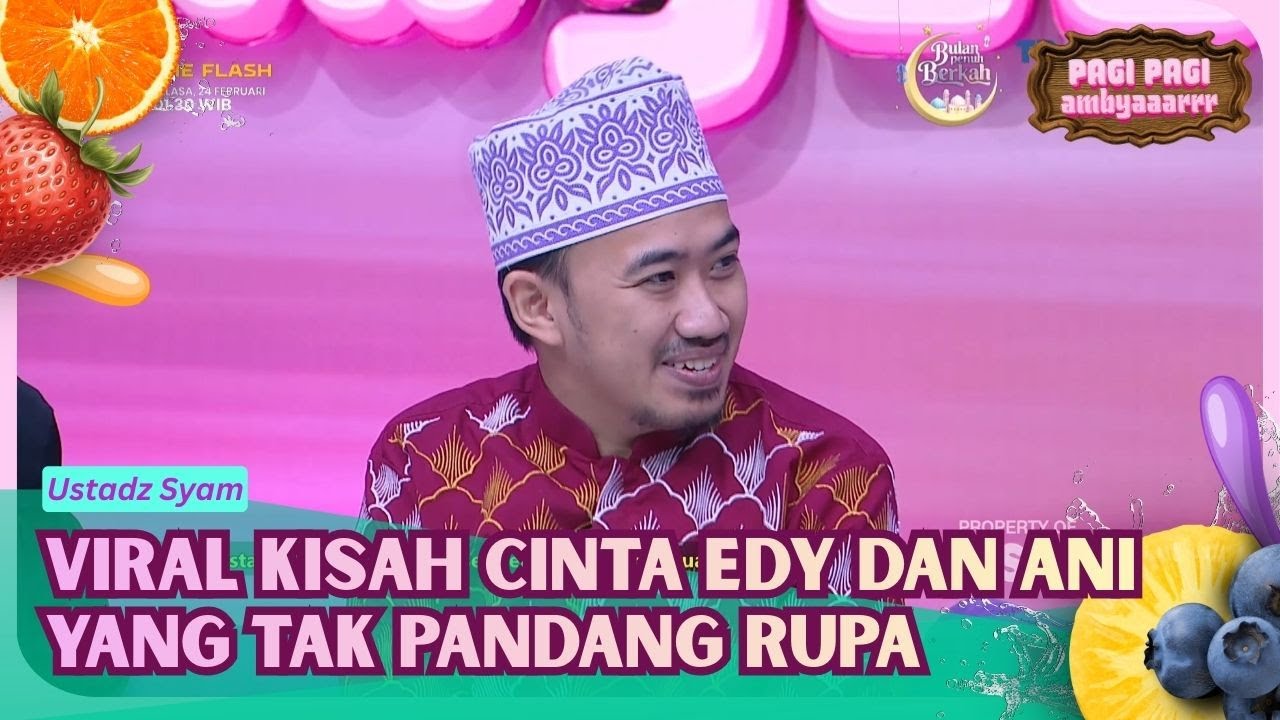 Rasa Bahagia Ustadz Syam Atas Kelahiran Anak Keduanya - PAGI PAGI AMBYAR (23/2/26) P2