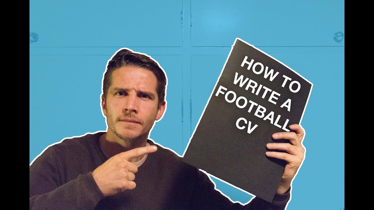 How to Write a Killer Football CV - Essential Football CV Template & Checklist