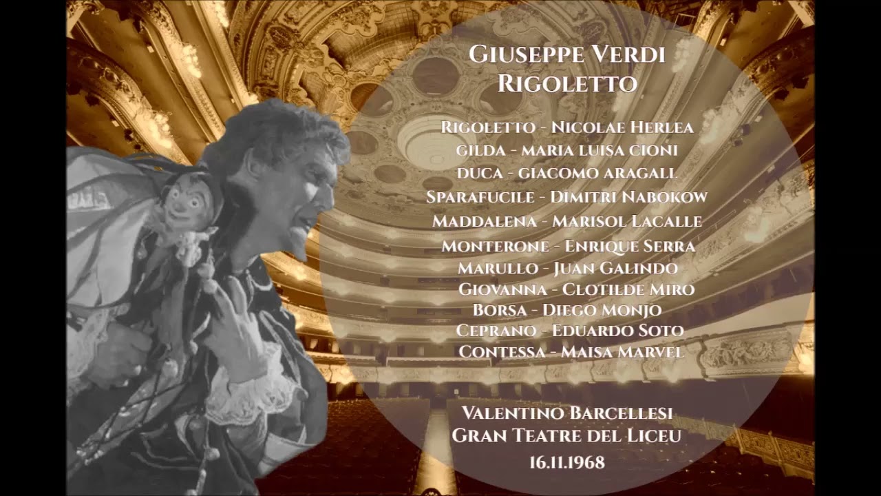 VERDI - RIGOLETTO - (HERLEA, CIONI, ARAGALL, NABOKOV) BARCELLESI - BARCELONA 16.11.1968