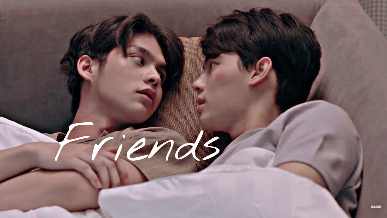 Tine x Sarawat - Friends (BL)