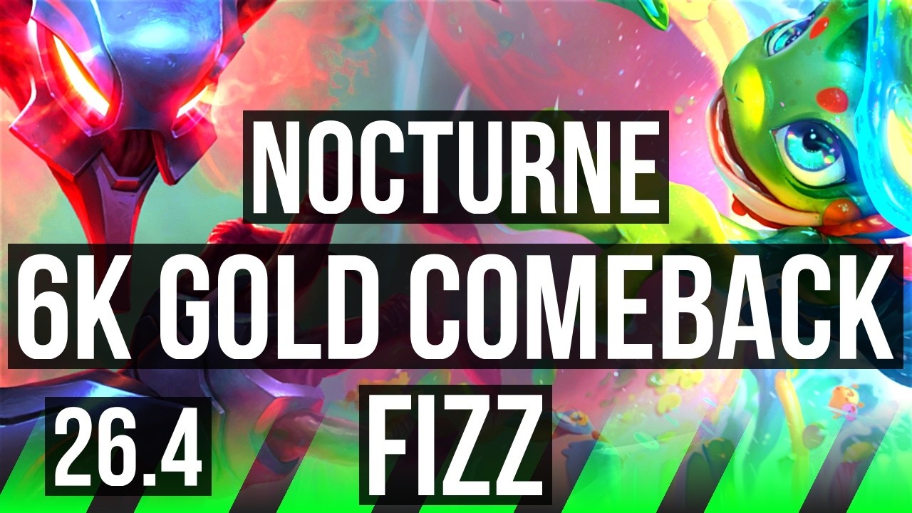 NOCTURNE vs FIZZ (JGL) | 6k gold comeback | EUW Master | 26.4