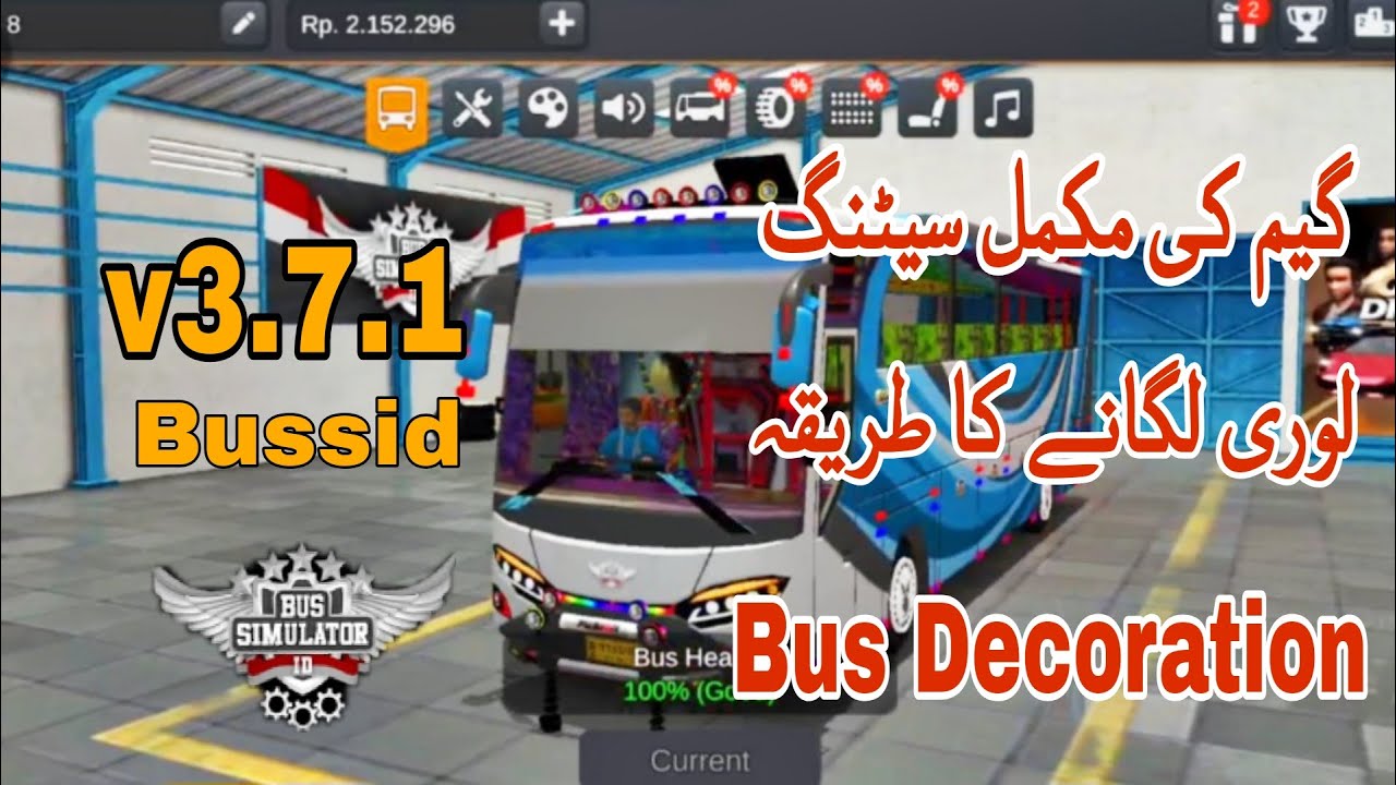 Free All setting and Decoration for Beggginer #bussimulatorindonesia #bussidmod #simulatorbus