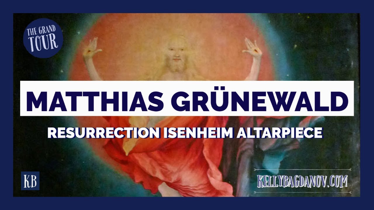 Grünewald’s Resurrection from the Isenheim Altarpiece