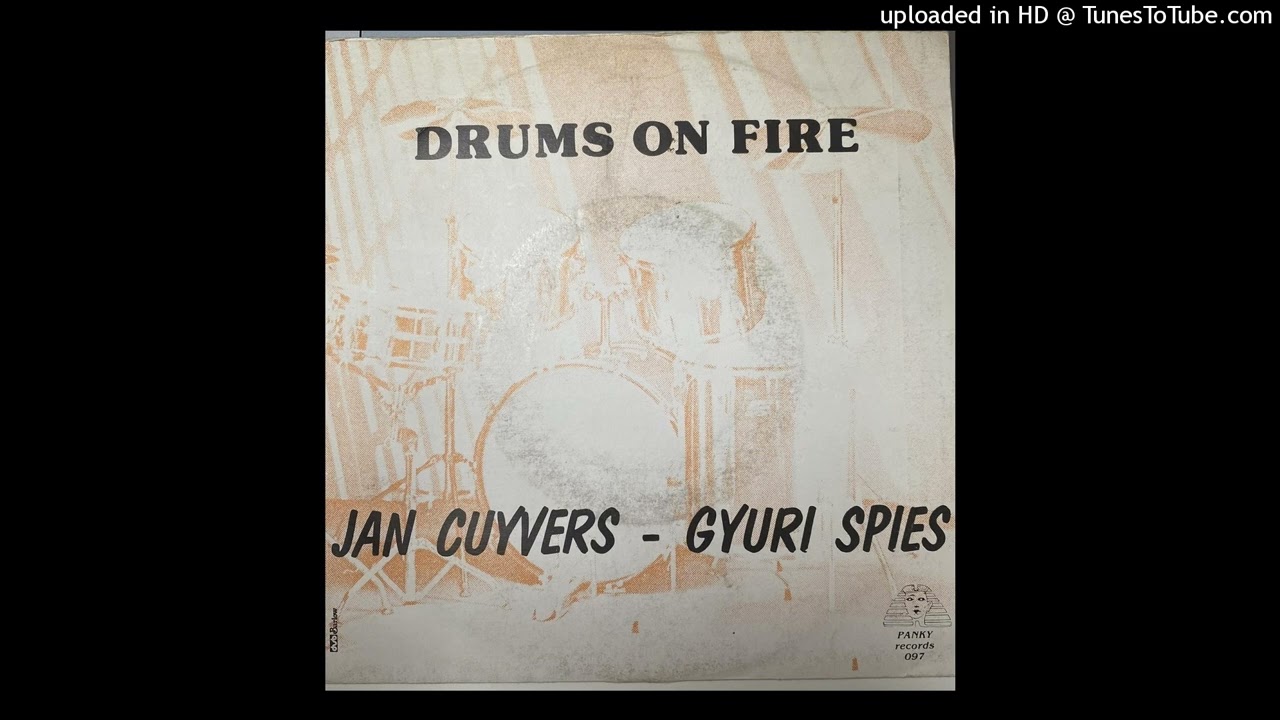 Jan Cuyvers & Guori Spies Drums on fire Panky Records