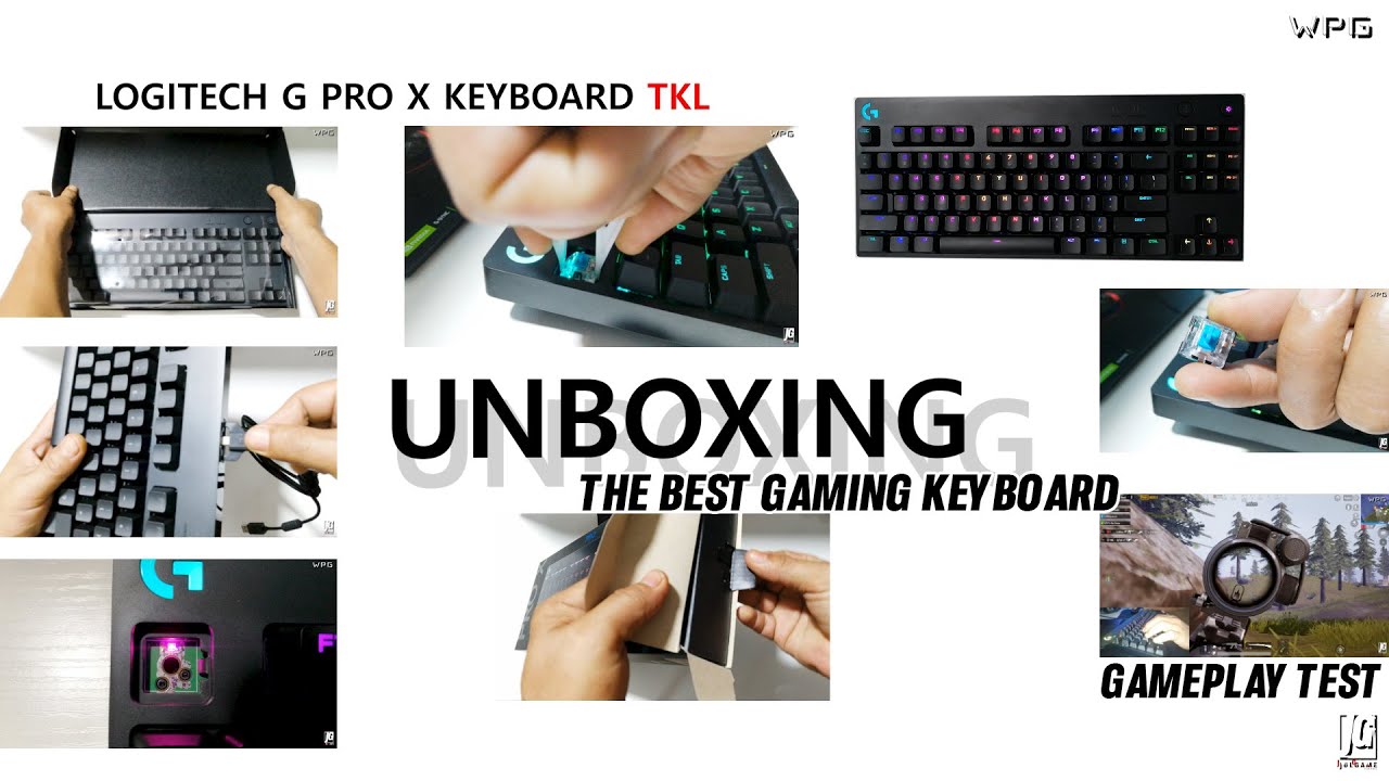 THE BEST GAMING KEYBOARD LOGITECH G PRO X TKL (UNBOXING AND TEST GAME)