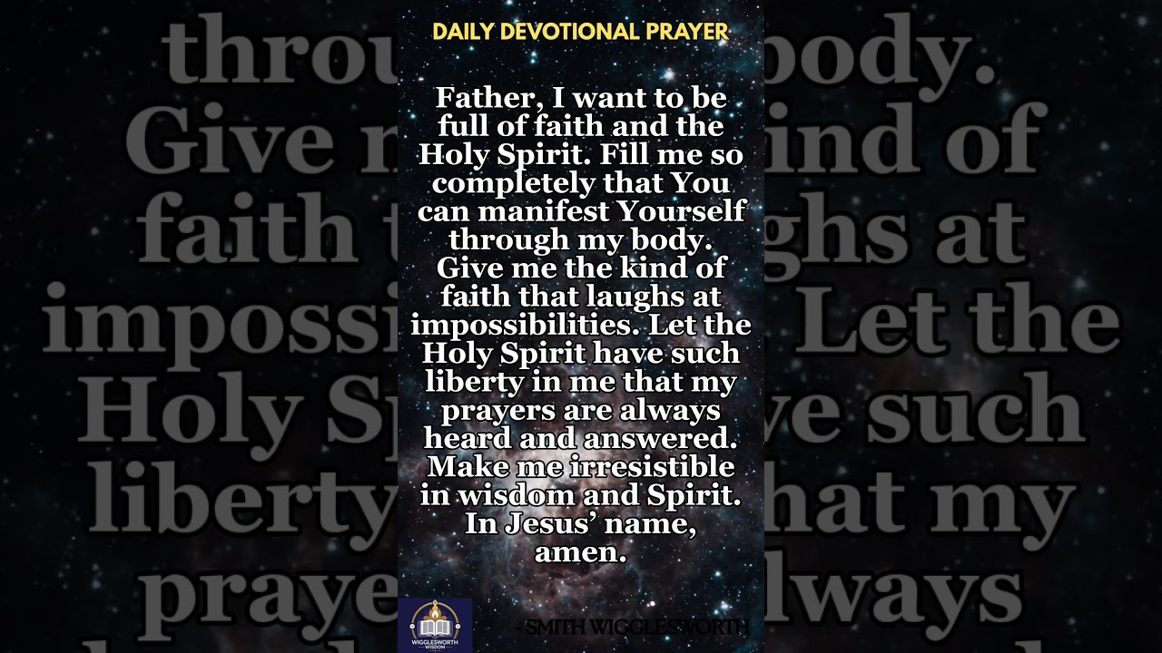 Daily Devotional Prayer from Smith Wigglesworth Wisdom 