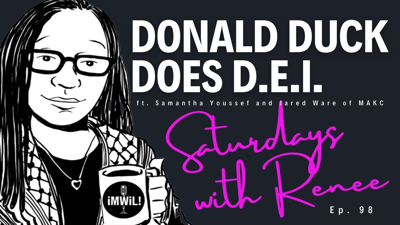 Donald Duck Does D.E.I. ft Samantha Youssef and Jared Ware