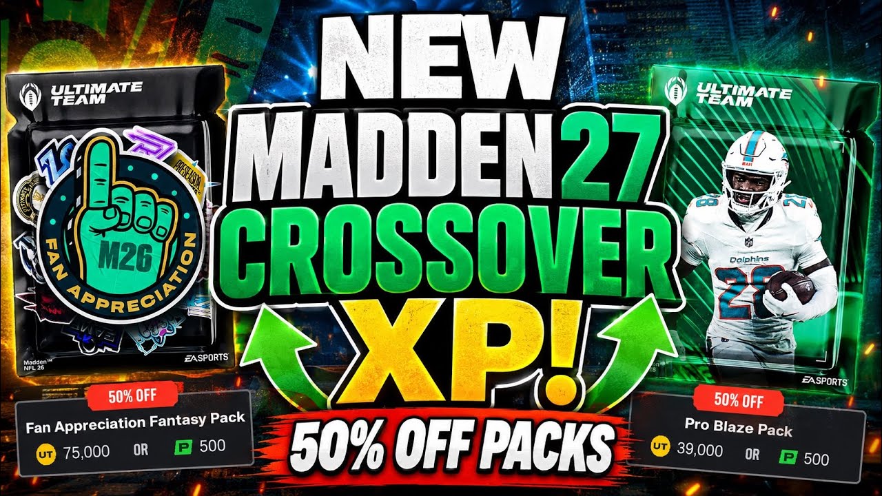 NEW MADDEN 27 CROSSOVER XP! HALF OFF PACKS! GO OPEN ASAP!