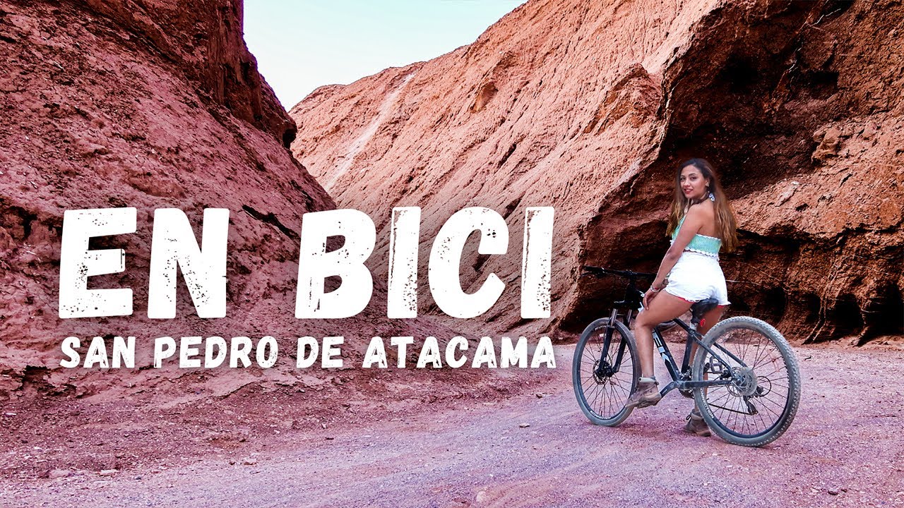 San Pedro de Atacama EN BICICLETA 🚵 🦙 | Fer Nómada HD