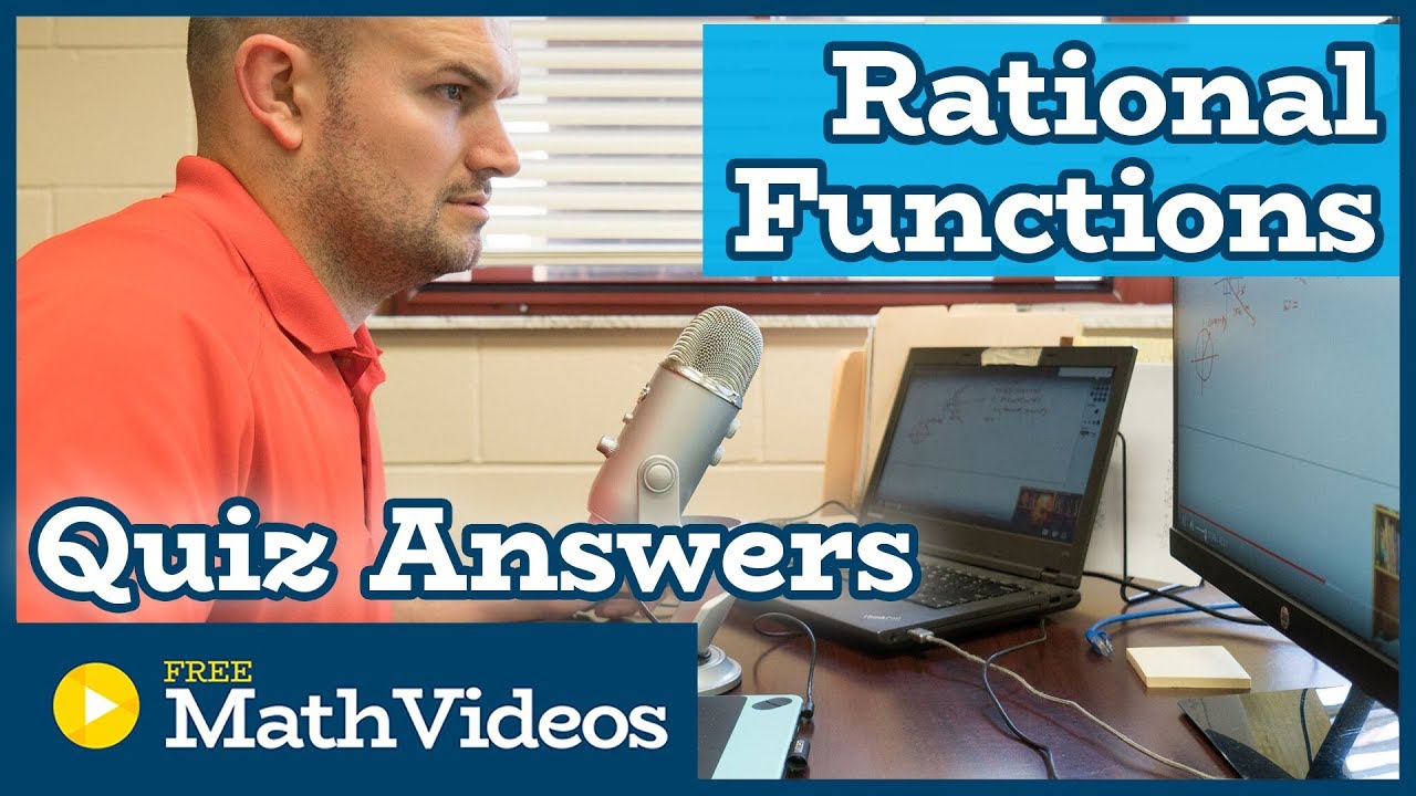 Quiz Answers - Rational Functions