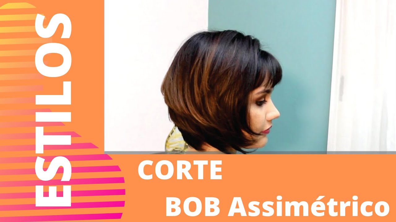 BOB ASSIMÉTRICO Estilos - Marcia Maria Pro