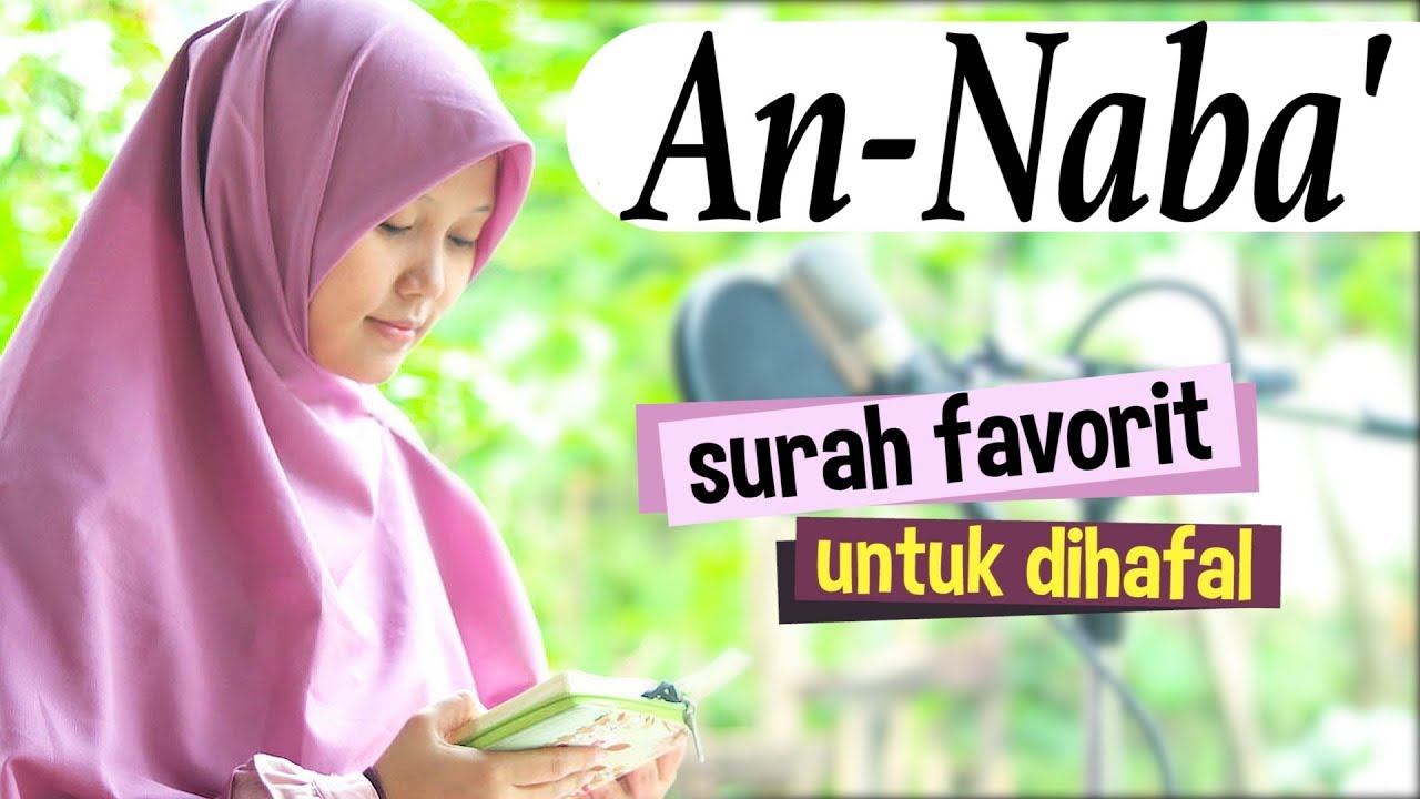 Murotal Surah An Naba (Suasana Alam) Merdu Oleh Yosi Nofita Sari
