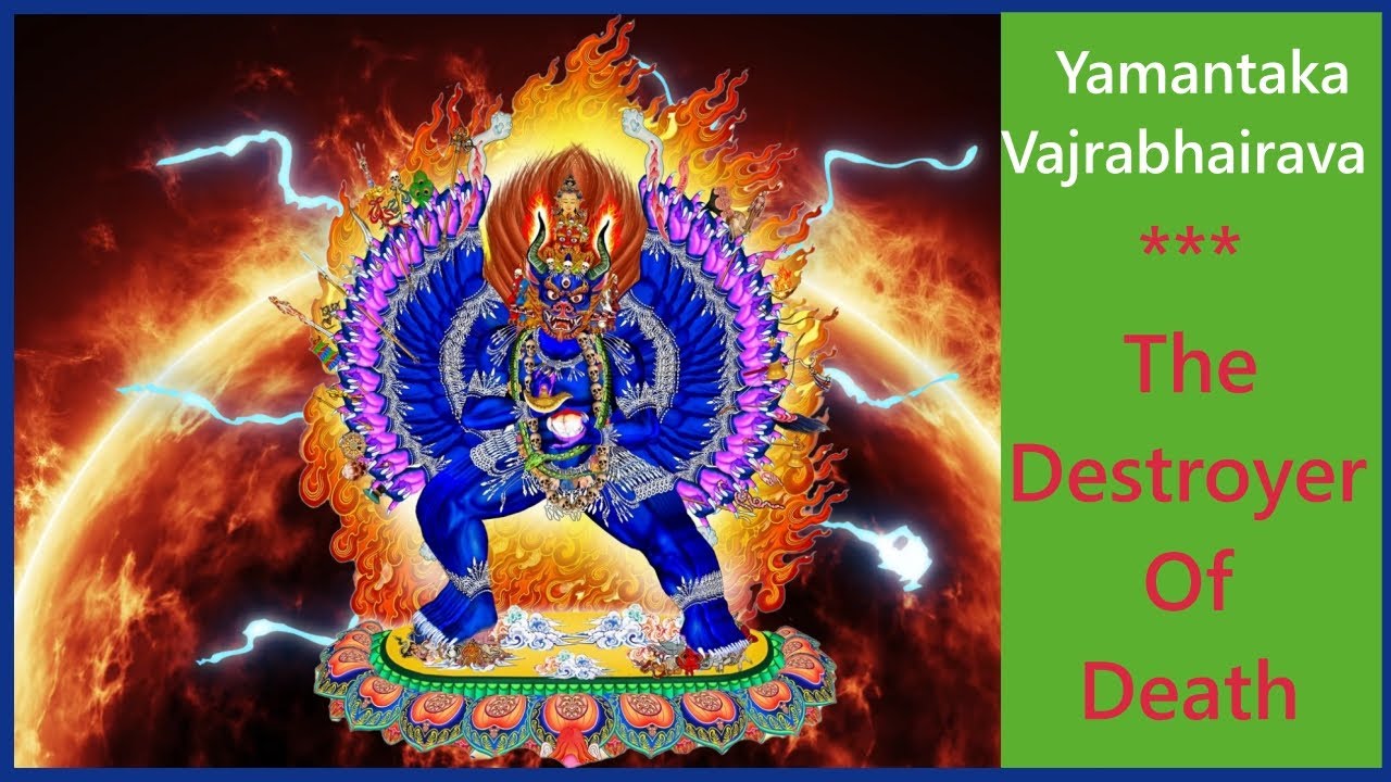 🙏 Om Yamantaka Hum Phet : The Yamantaka Mantra | Vajrabhairava The Destroyer Of Death💥