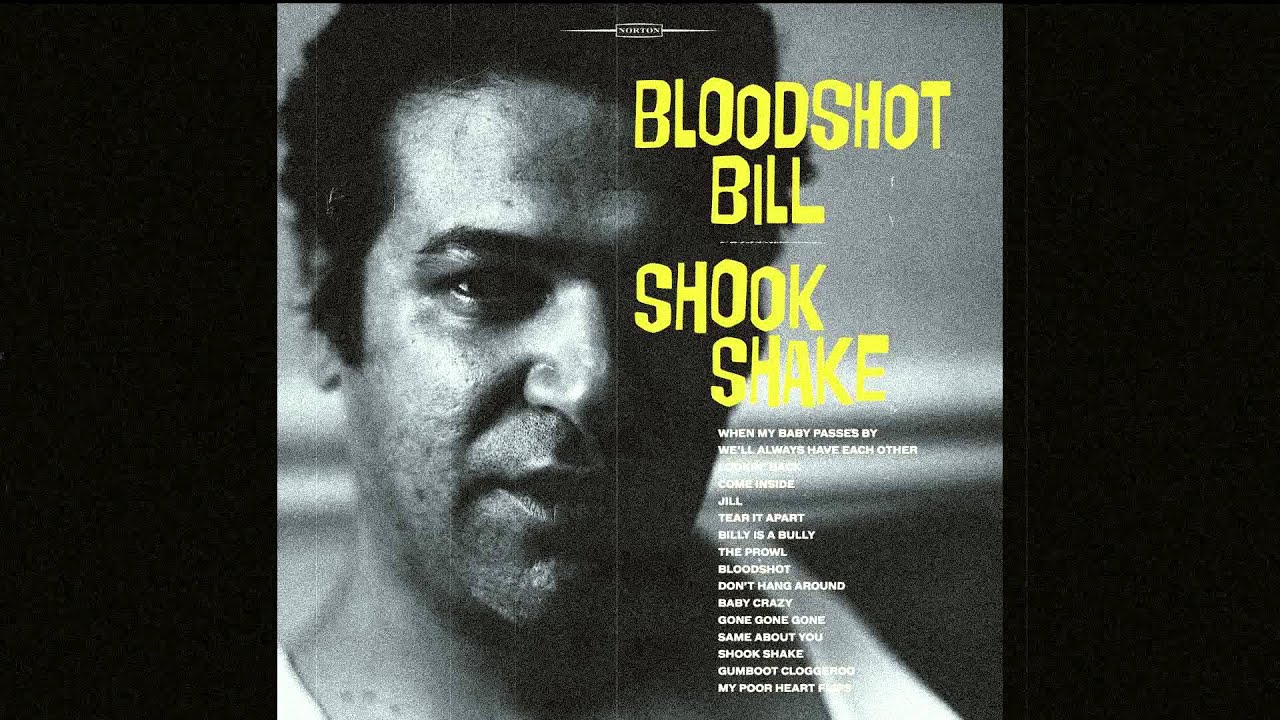 Bloodshot Bill-Bloodshot