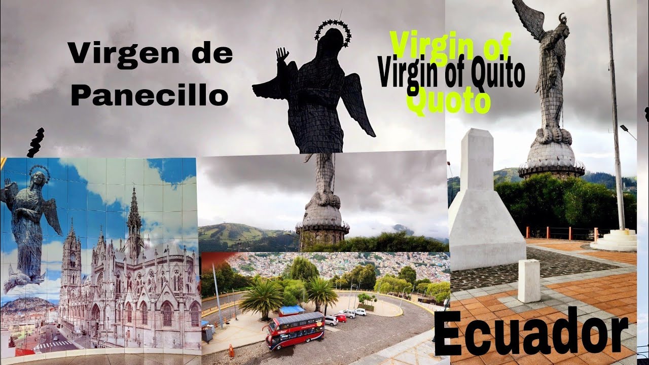 Virgen de El Panecillo ( The Virgin of Quito Ecuador