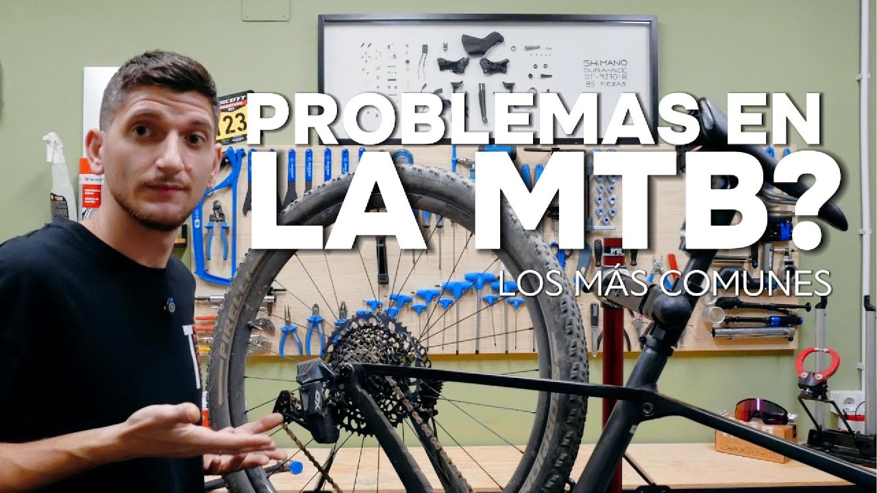8 PROBLEMAS HABITUALES EN TU BICI