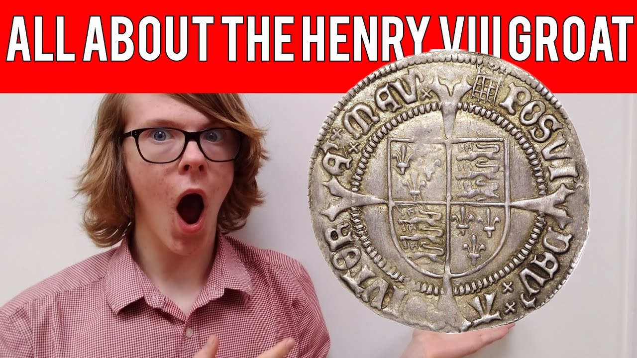 All About The Henry VIII Groat