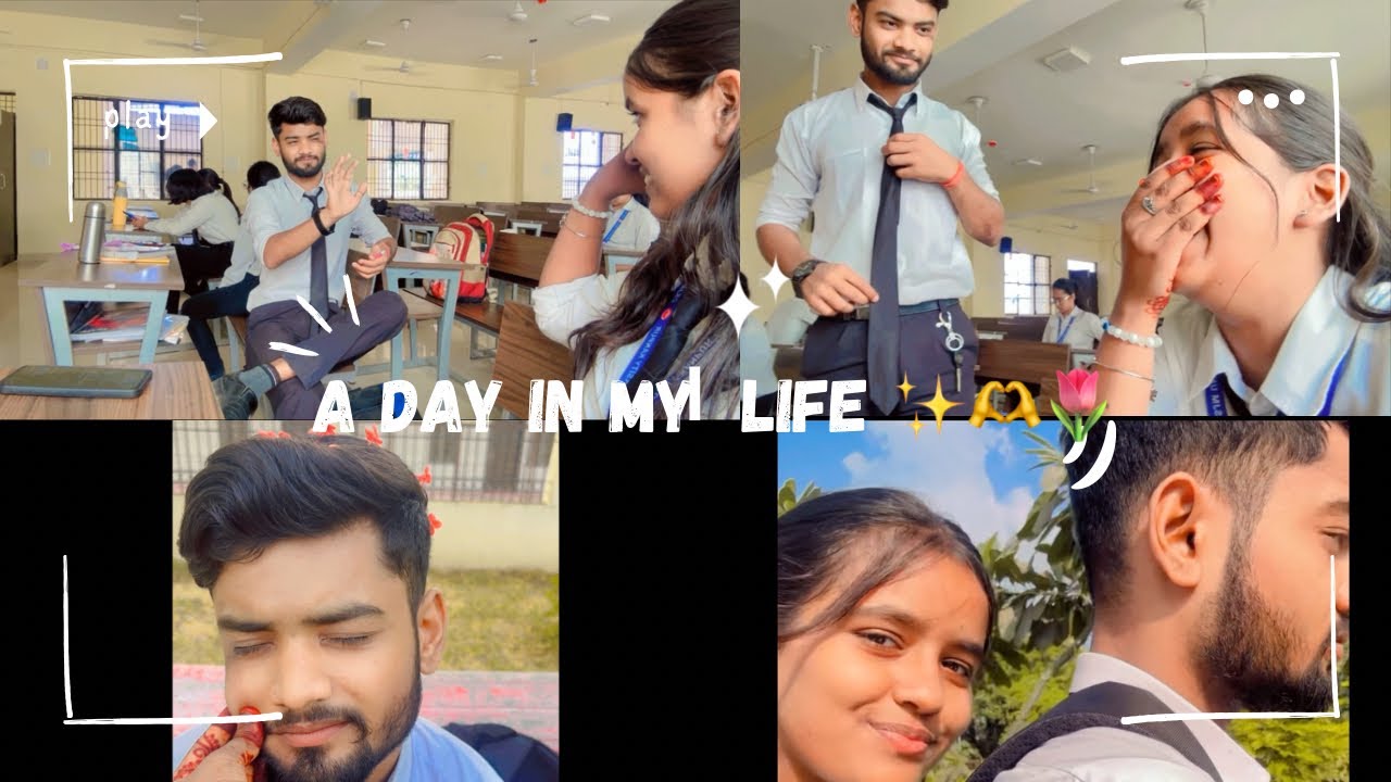 A Day in My life ✨🙈🌷