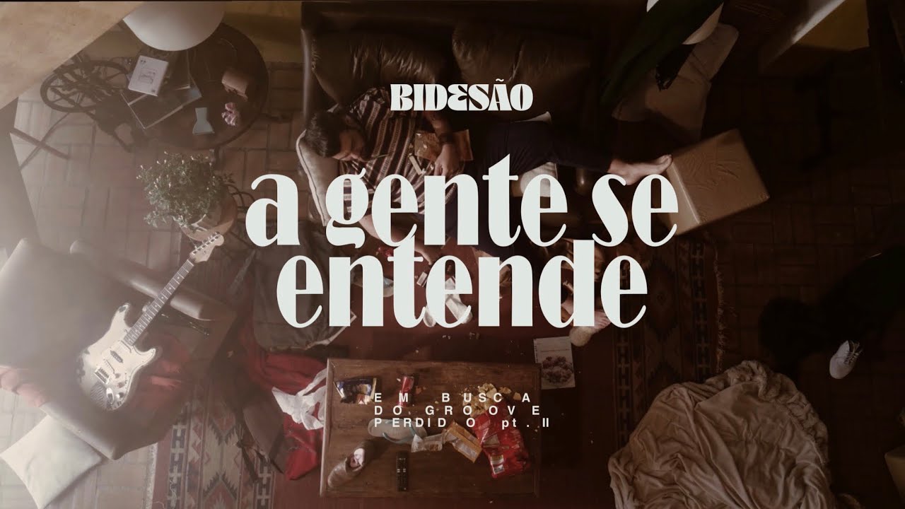 Bides&atilde;o - A Gente se Entende