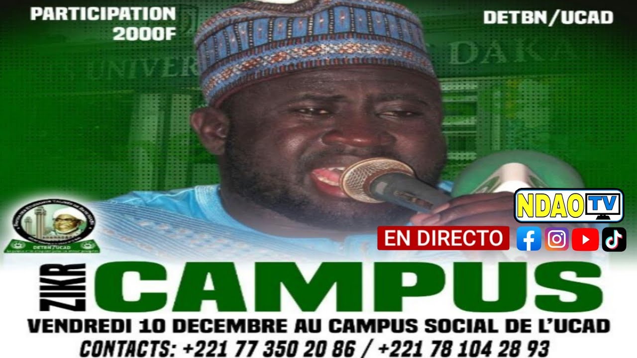 🔴100% Zikar Cheikh Ibrahim Ndao Zikr Campus 2021