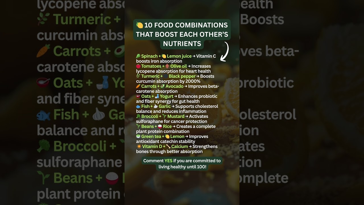 10 Food Combinations That BOOST Each Other&rsquo;s Nutrients