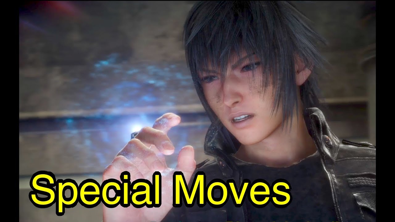 Final Fantasy XV: Специальные приёмы и атаки оружием (FFXV)