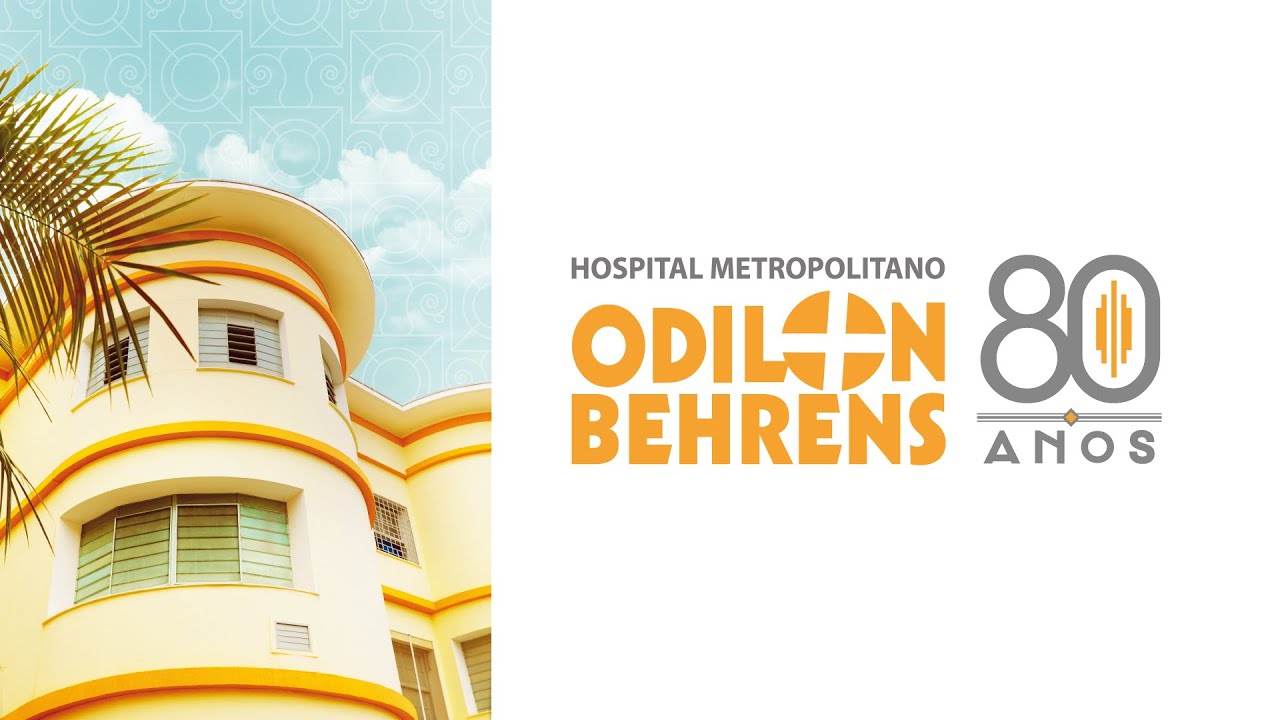 Hospital Metropolitano Odilon Behrens 80 Anos. (Cuidando, Ensinando e Transformando)