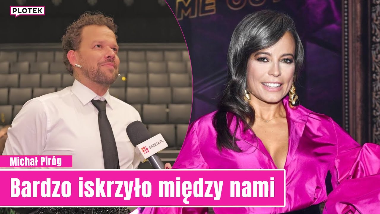 Michał Piróg nie znosił Anny Muchy w 
