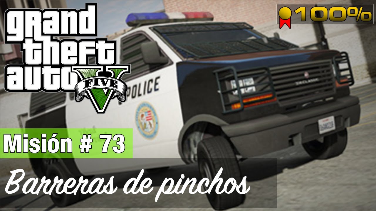 Grand Theft Auto 5: Misión #73 - Barreras de pinchos (Medalla de Oro / 100%)