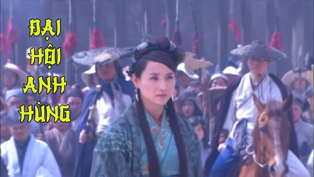 Phim Kiếm Hiệp - ĐẠI HỘI ANH HÙNG | Phim Võ Hiệp Kim Dung Hay Nhất