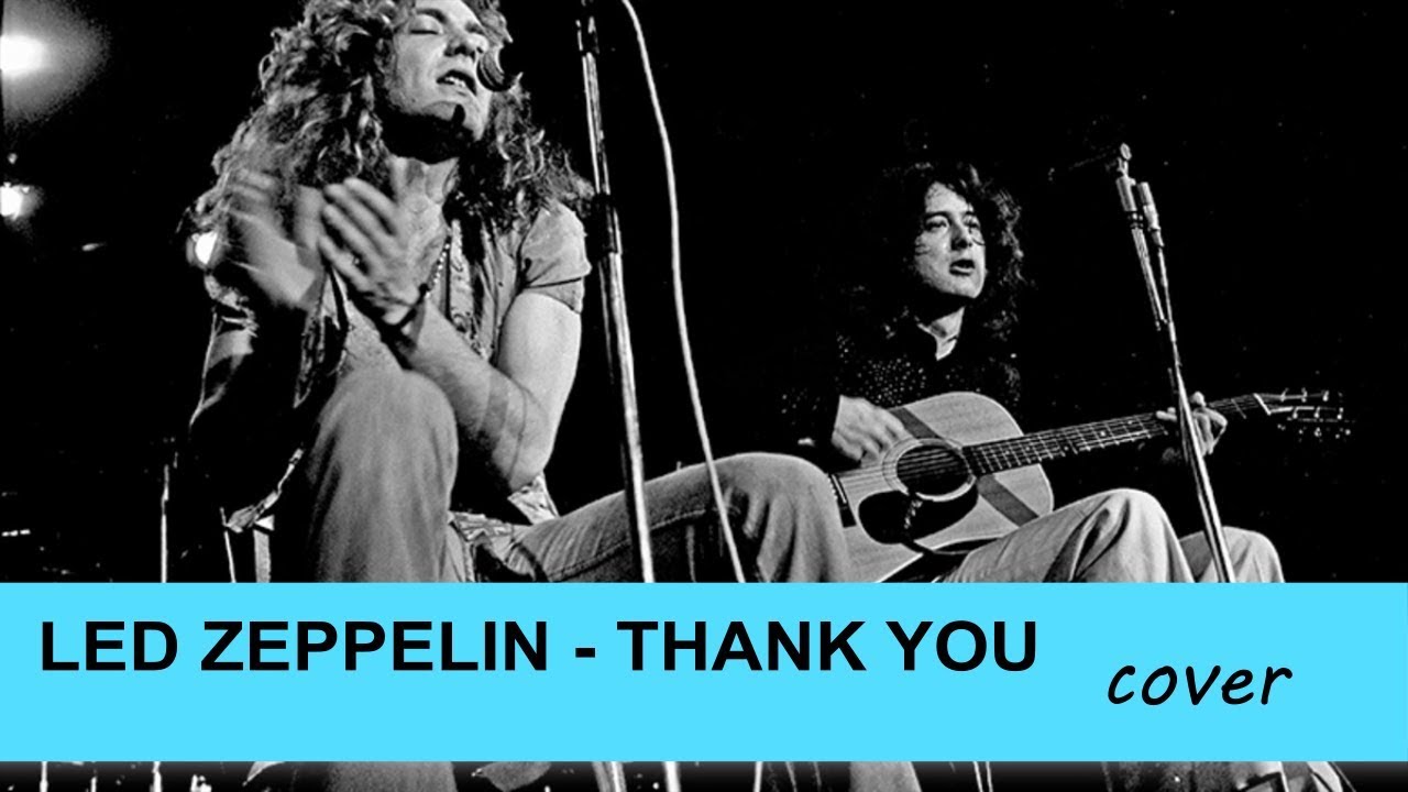 Thank you - Led Zeppelin cover - Claudio Cicolin