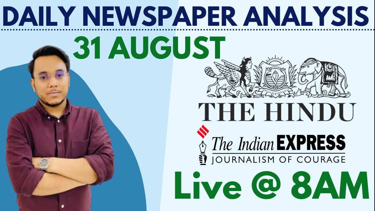 The Hindu Newspaper Analysis in English |  31 August 2021 | Current Affairs for UPSC /IAS