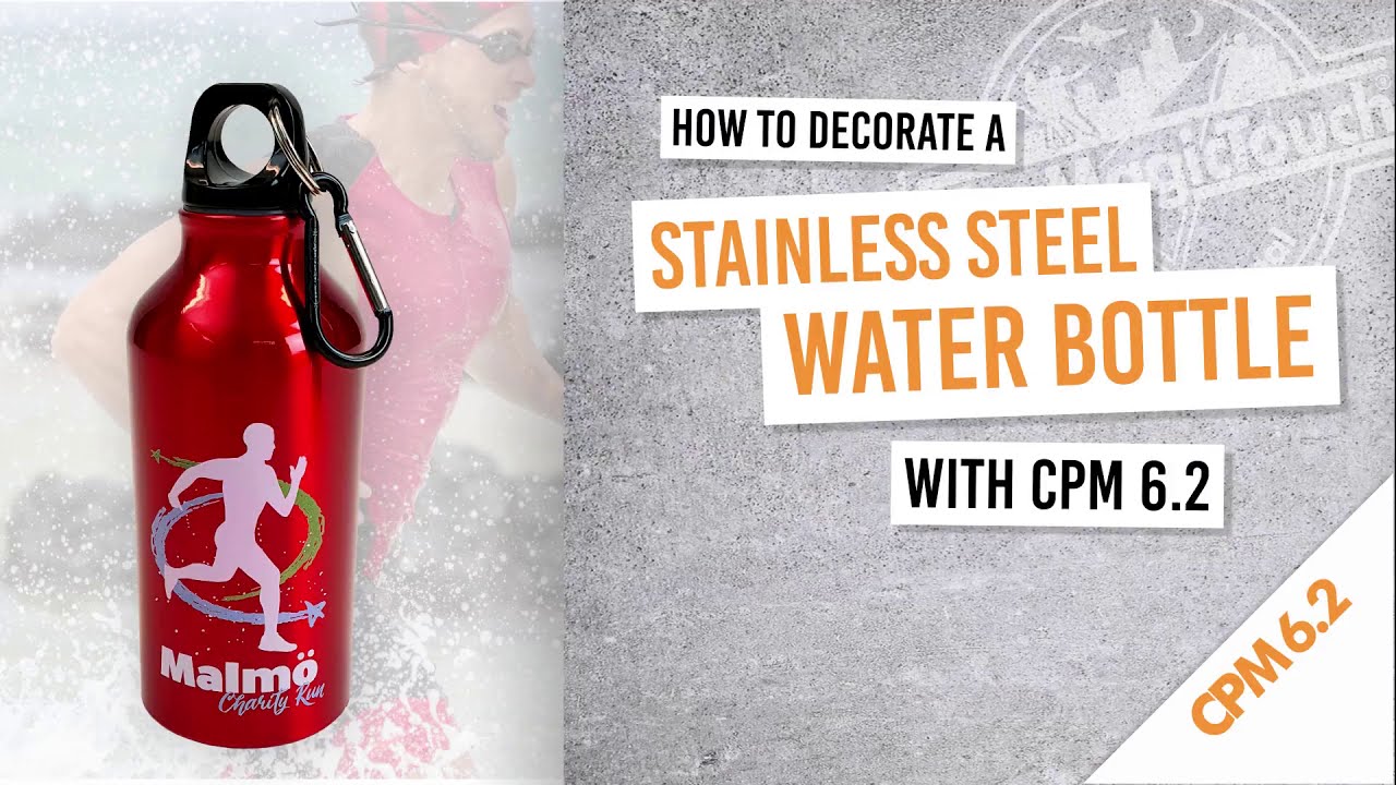 How to decorate a stainless steel water bottle with CPM 6.2 Transfer Paper...