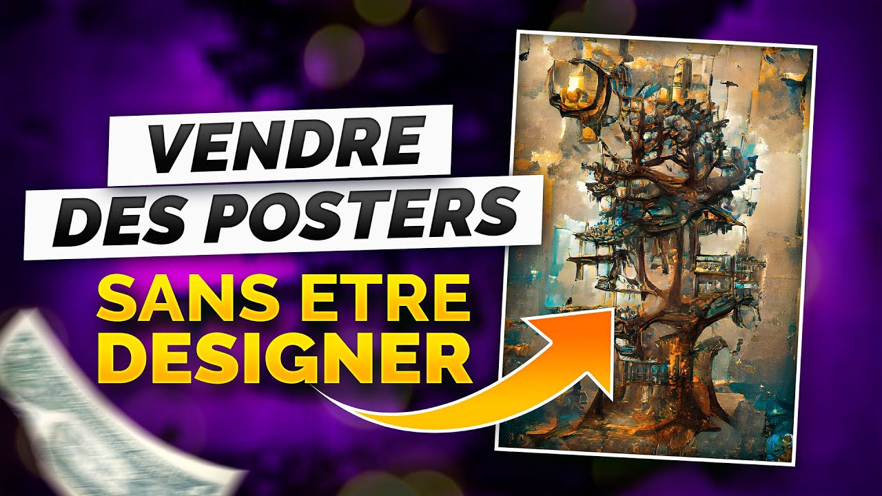 Vendre des Posters sans être designer - Méthode Inconnue !