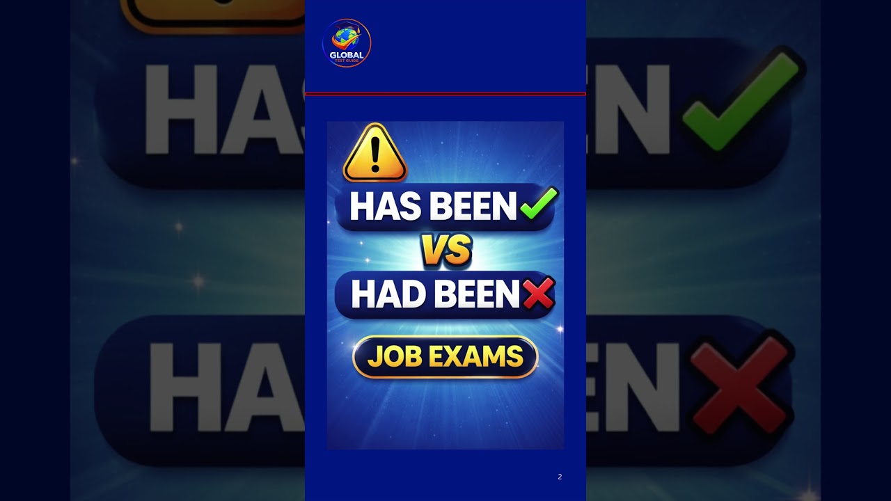 Has Been vs Had Been MCQ | Job Exams 
