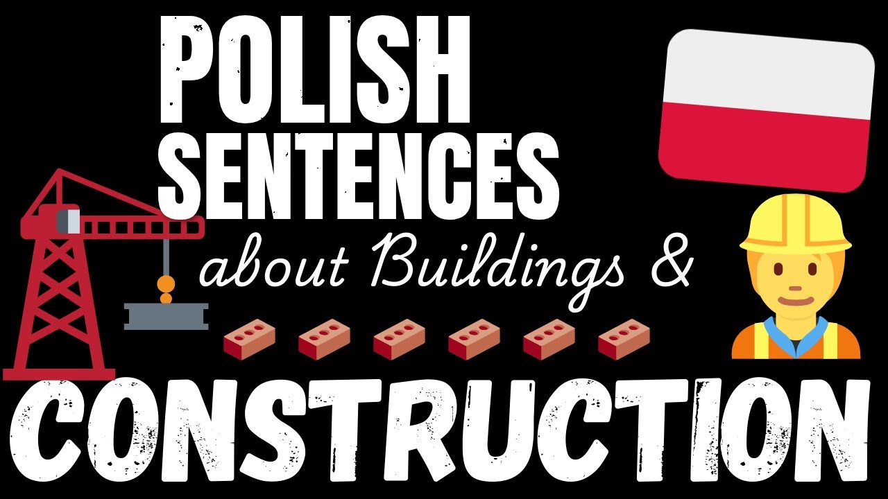 200 B1 Polish sentences - Building & Construction | Learn Intermediate Polish vocabulary