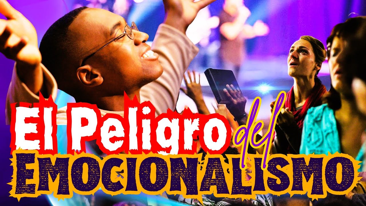 🚨El Emocionalismo NO es una Verdadera Union con Dios. . .