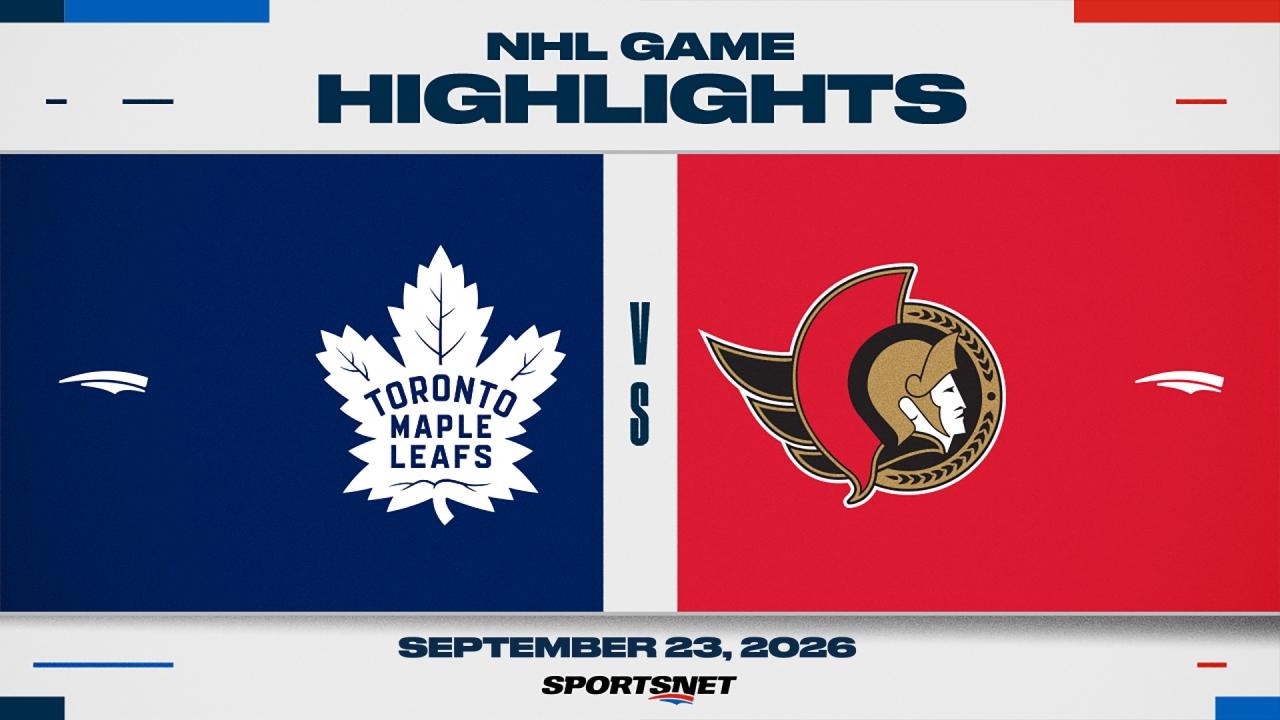 NHL Pre-Season Highlights | Maple Leafs vs. Senators - September 23, 2026