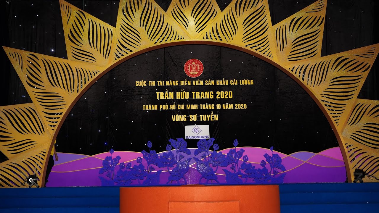 Đêm 1- CUỘC THI TÀI NĂNG DIỄN VIÊN SÂN KHẤU CẢI LƯƠNG TRẦN HỮU TRANG 2020 (03/10/2020)- ĐÊM KHAI MẠC
