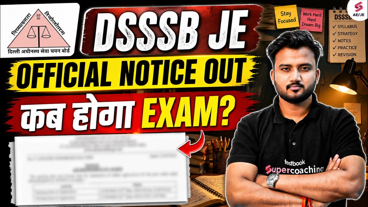 DSSSB JE Civil Vacancy 2025 | DSSSB JE Exam Date 2026 | DSSSB JE Civil Exam Date | Shubham Sir