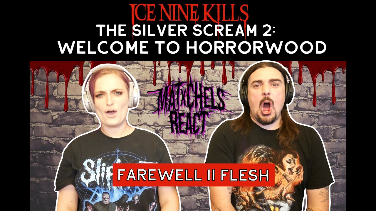 Ice Nine Kills - Farewell II Flesh (React/Review)