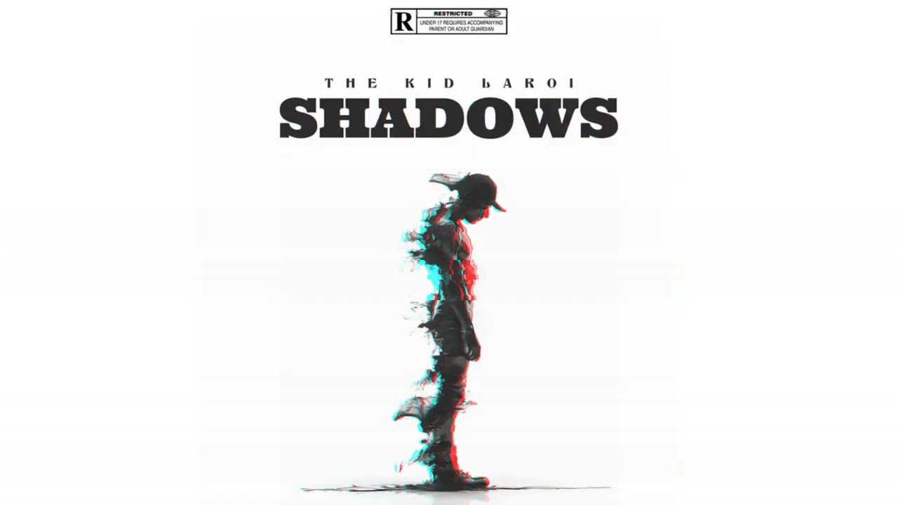 THE KID LAROI - SHADOWS [EP]