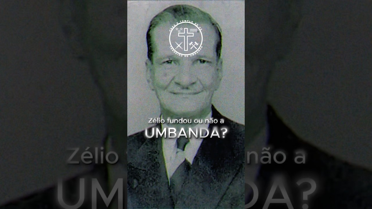 Z&eacute;lio fundou ou n&atilde;o a Umbanda?