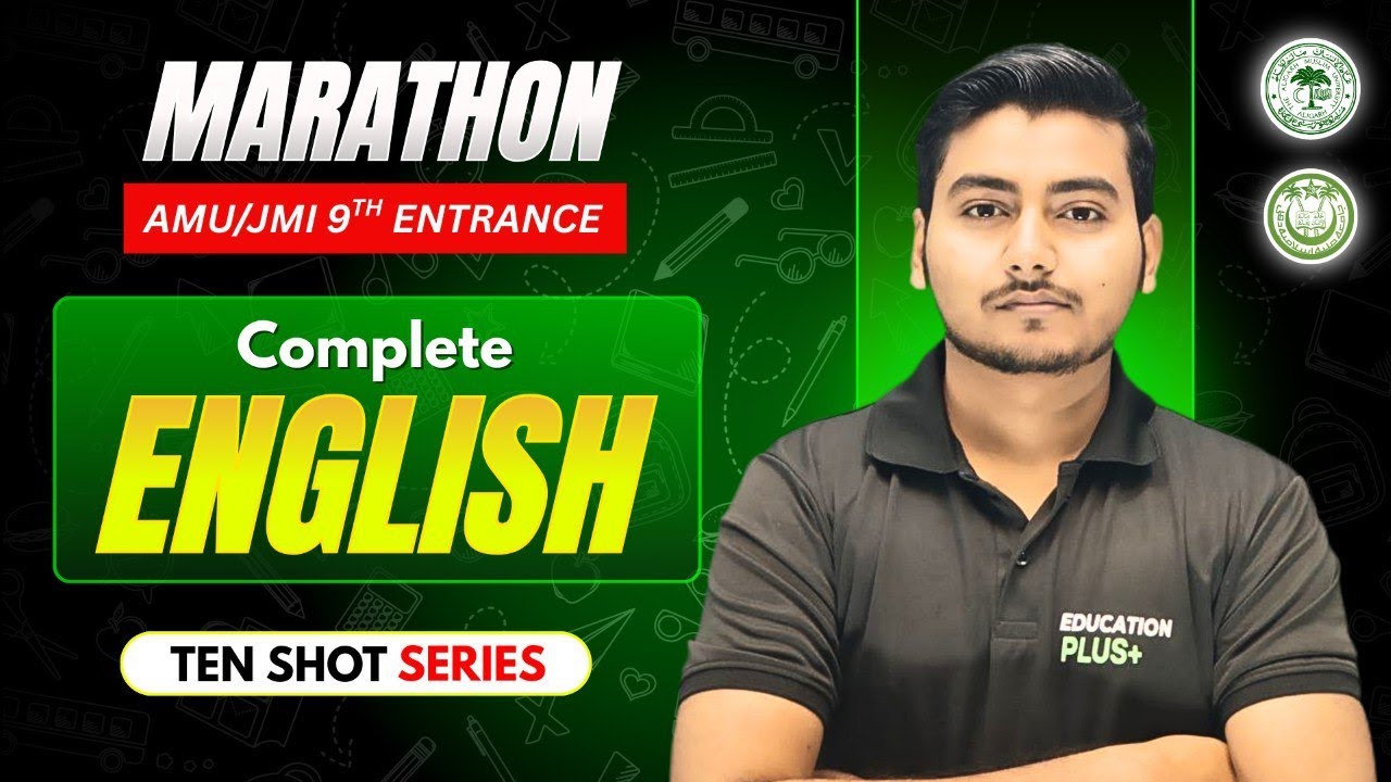ENGLISH PART - 2 🚀 AMU/JMI Class-9th Entrance | Complete Syllabus Revision | Ten Shot Series